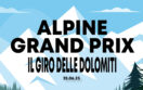 ALPINE GRAND PRIX 2023 | IL GIRO DELLE DOLOMITI